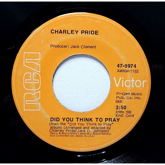 RCA Victor Other - Charley Pride Vinyl 45 Did You Think To Pray / Let Me Live VG Country Gospel
